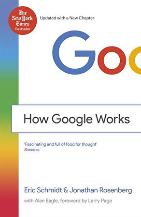 How Google Works - Jonathan Rosenberg Eric Schmidt