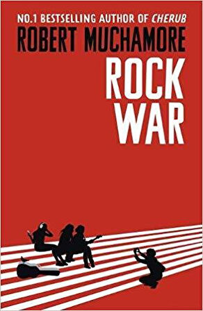 The Rock War 1 - Robert Muchamore
