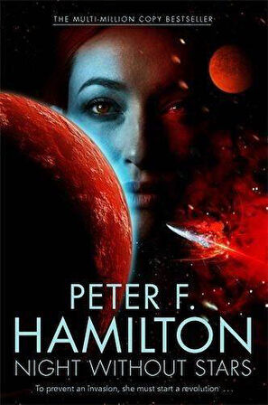 Chronicle of the Fallers 2: Night Without Stars - Peter Hamilton