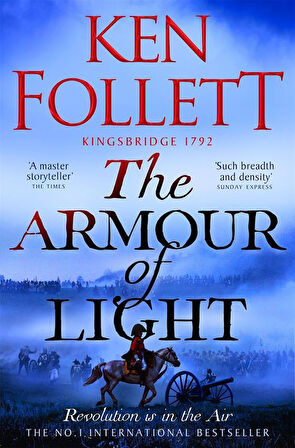 The Armour Of Light (The Kingsbridge 5) - Ken Follett