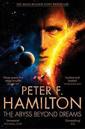 Chronicle of the Fallers 1: The Abyss Beyond Dreams - Peter F. Hamilton