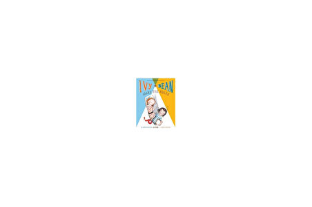 Ivy and Bean 9: Ivy and Bean Make the Rules - Annie Barrows&Sophie Blackall
