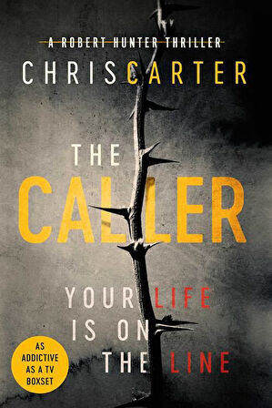 The Caller (Robert Hunter 1) - Chris Carter