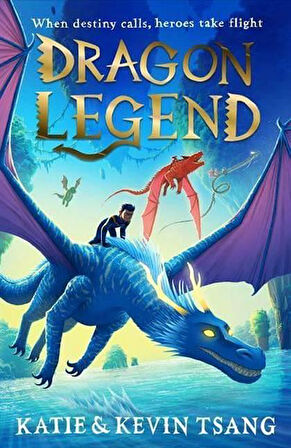 Dragon Legend - Dragon Realm - Katie Tsang