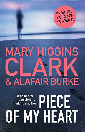 Piece of My Heart - Alafair Burke