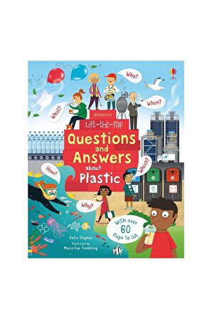 Lift-the-Flap Questions and Answers About Plastic