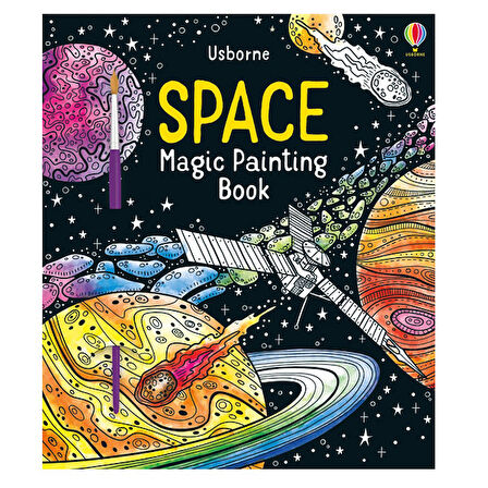 Space Magic Painting Book Usborne Publishing