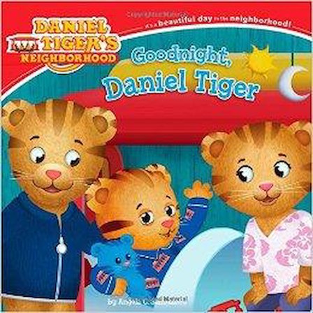 Goodnight, Daniel Tiger (Daniel Tiger's Neighborhood) - Angela C. Santomero