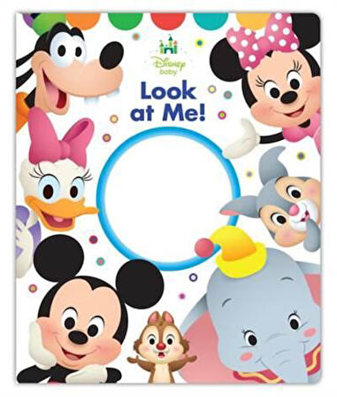 Disney Baby Look At Me! - Disney Book Group
