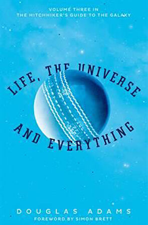 Life, The Universe And Everything 3/5 - Douglas Adams