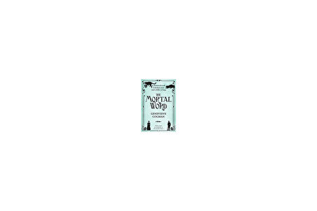 The Mortal World (Invisible Library 5) - Genevieve Cogman
