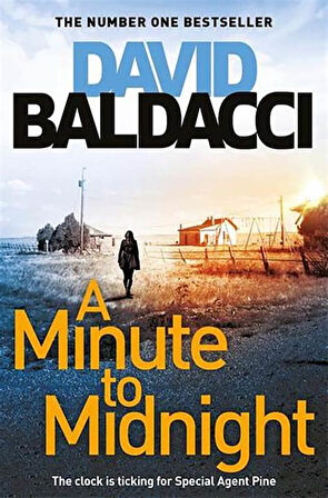 A Minute To Midnight (Atlee Pine Series) - David Baldacci