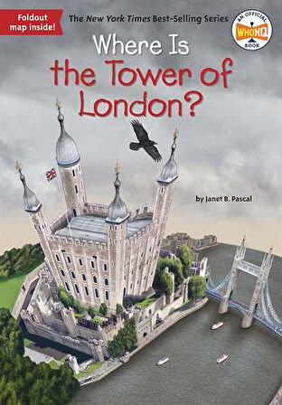 Where Is the Tower of London? - Janet B. Pascal