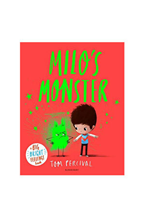 Bloomsbury - MiloS Monster : A Big Bright Feelings Book