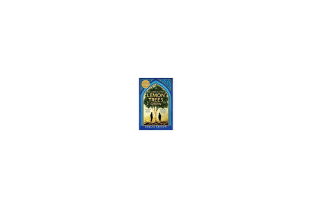 As Long As The Lemon Trees Grow - Zoulfa Katouh