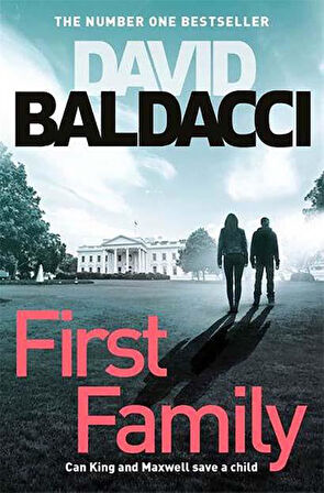 First Family - David Baldacci