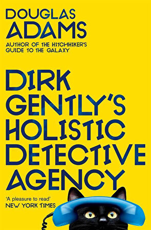 Dirk Gently's Holistic Detective Agency - The Dirk Gently Series - Douglas Adams