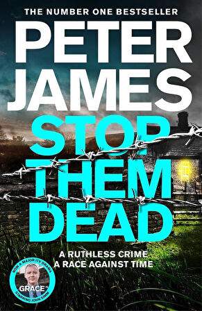 Stop Them Dead - The Detective Superintendent Roy Grace Books - Peter James