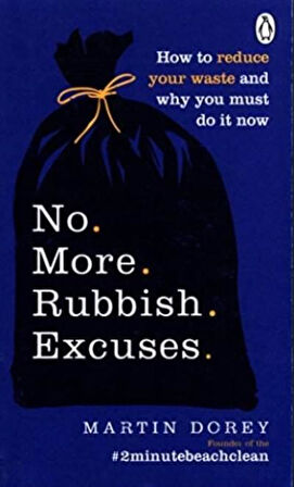 No More Rubbish Excuses - Martin Dorey