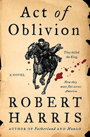 Act of Oblivion - Robert Harris
