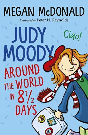 Judy Moody Around the World in 8 1/2 Days - Megan McDonald