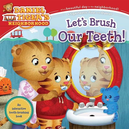 Let's Brush Our Teeth! - Daniel Tiger's Neighborhood - Alexandra Cassel