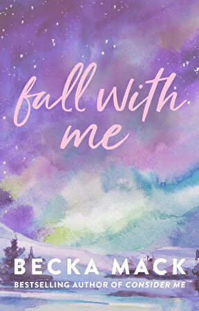 Fall With Me (Playing For Keeps 4) - Becka Mack