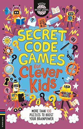 Secret Code Games for Clever Kids - Gareth Moore