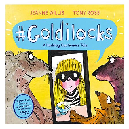 Goldilocks: A Hashtag Cautionary Tale