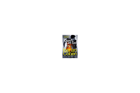 Don't Let Go - Harlan Coben