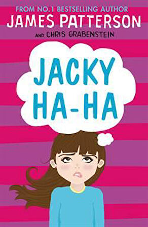 Jacky Ha Ha - James Patterson