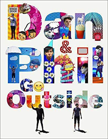 Dan And Phil Go Outside - Dan Lester, Phil Howell
