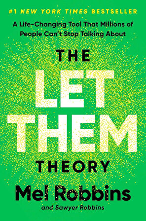 The Let Them Theory - Mel Robbins