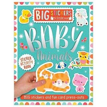 Big Stickers for Little Hands Baby Animals