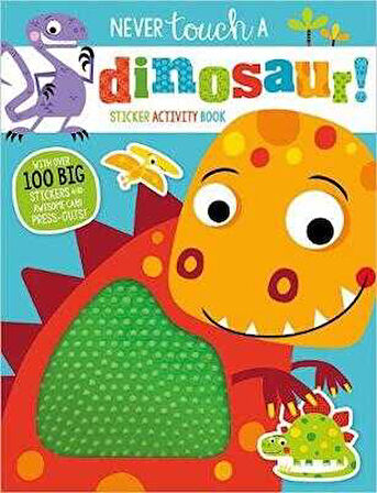 Sticker Activity Book Never Touch a Dinosaur!