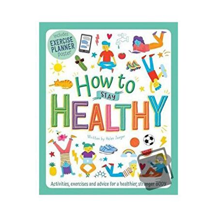 How to Stay Healthy