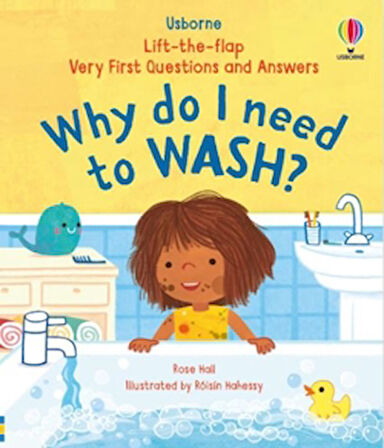 Very First Questions & Answers: Why Do I Need To Wash?