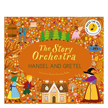 Frances Lincoln The Story Orchestra - Hansel and Gretel (Müzikli Kitap)