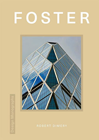 Foster - Design Monographs - Norman Foster