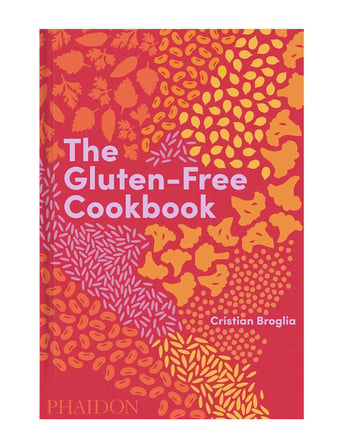Phaidon The Gluten-Free Cookbook 350 Delicious and Naturally Gluten-Free Recipes from More Than 80 Countries 9781838663131