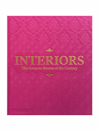 Phaidon Interiors The Greatest Rooms of the Century 9781838667108