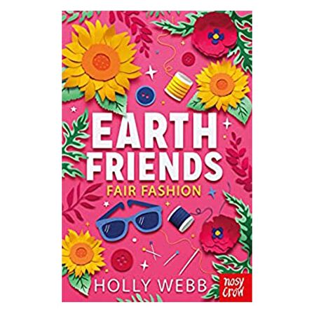 Nosy Crow Earth Friends - Fair Fashion