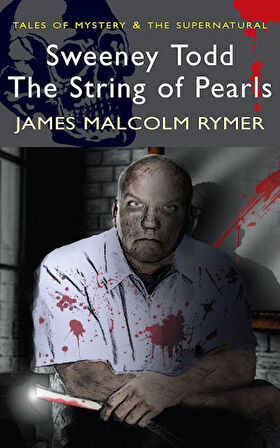 Sweeney Todd - James Malcolm Rymer