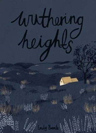 Wuthering Heights (Collector's Editon) - Emily Brontë