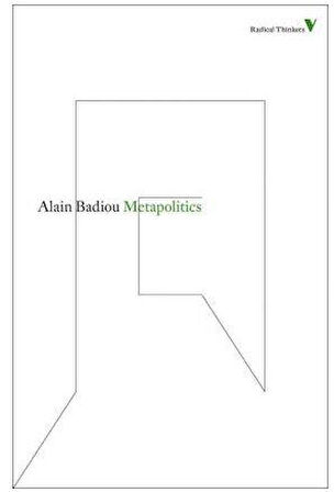 Metapolitics - Alain Badiou