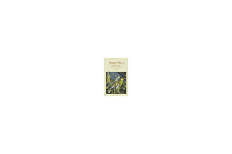 Peter Pan & Peter Pan in Kensington Gardens - James Matthew Barrie