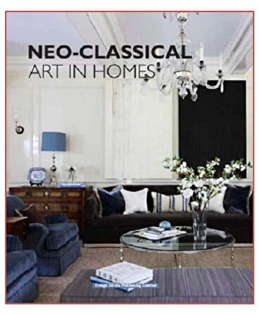 Neo-Classical Art in Home Design (Detaylarıyla-Klasik Ev Tasarımları)