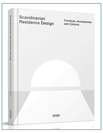 Scandinavian RESIDENCE DESIGN: Furniture, Accessories, and Colours (İskandinav tarzı tasarım)