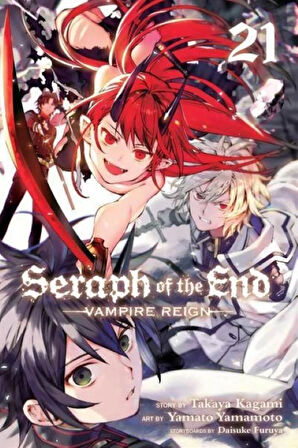 Seraph of the End. Volume 21 - Seraph of the End - Daisuke Furuya