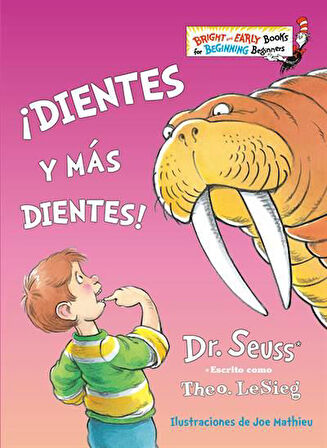 ¡Dientes y más dientes! (The Tooth Book Spanish Edition) - Dr. Seuss